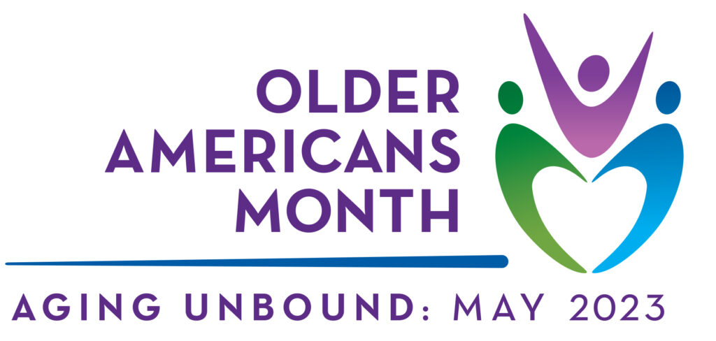 Older Americans Month 2023 Theme Announced