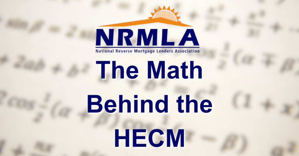 The Math Behind the HECM
